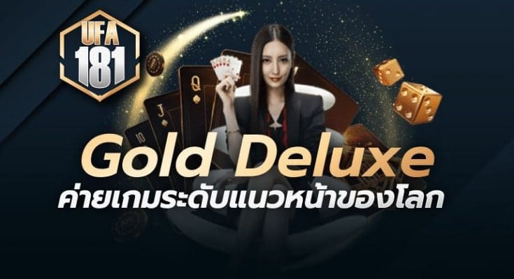 Gold deluxe